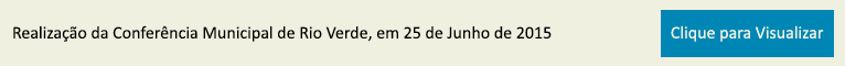Realização da Conferência Municipal de Rio Verde em 25 de Junho de 2015